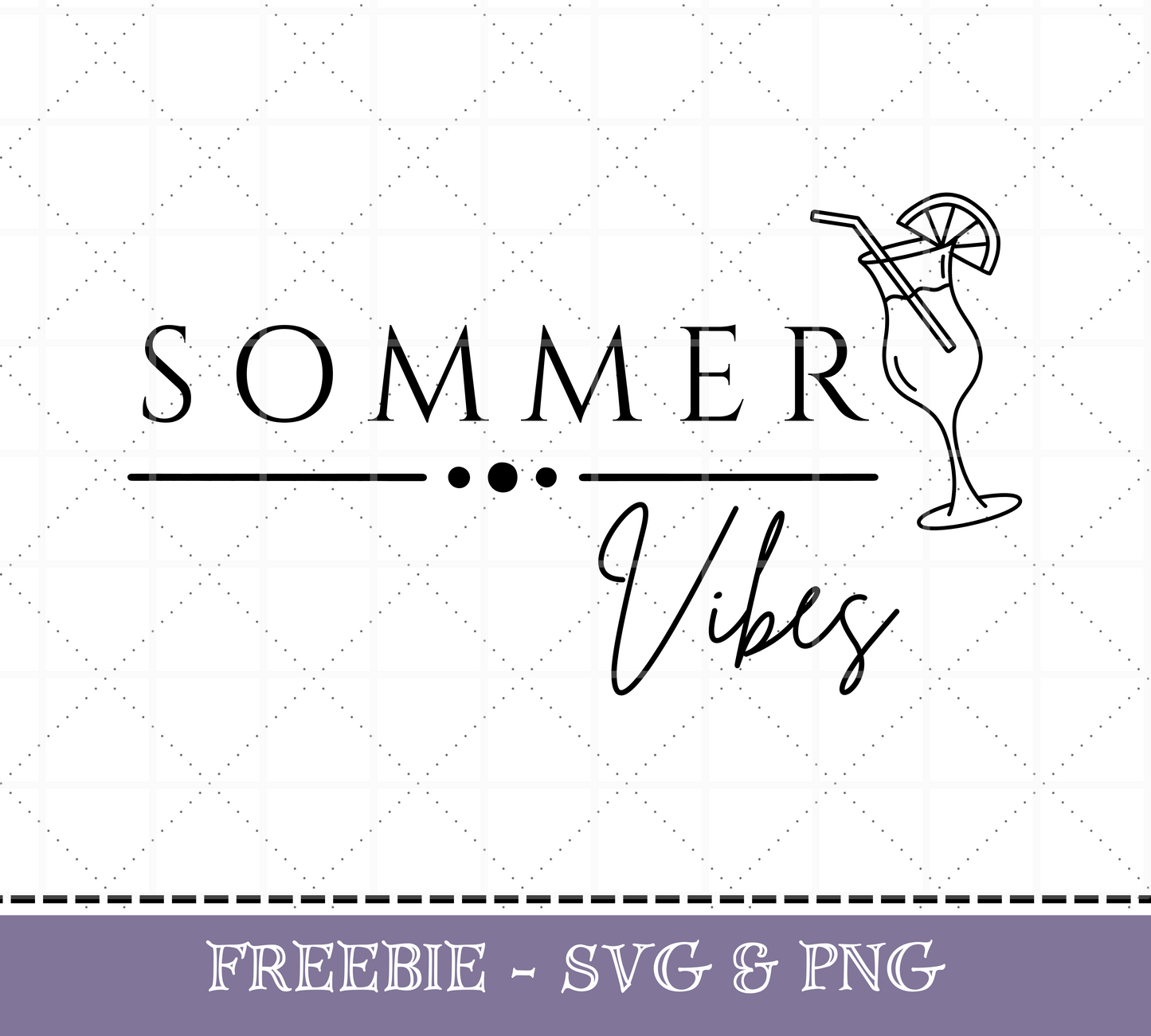 - FREEBIE - Plotterdatei Sommervibes, deutsch-englisch, digitale Datei